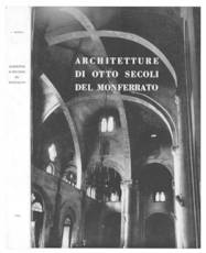 Architetture di otto secoli del Monferrato.
