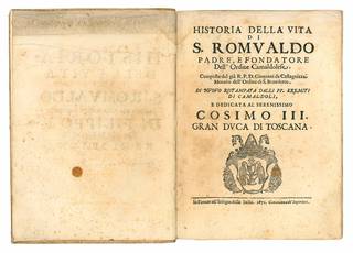 Historia della vita di S. Romualdo padre, e fondatore dell'Ordine camaldolese. Composta dal già r.p.d.Giouanni da Castagnizza monaco dell'ordine di S. Benedetto.