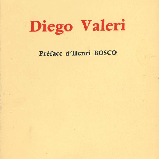 Diego Valeri. Préface d’Henri Bosco