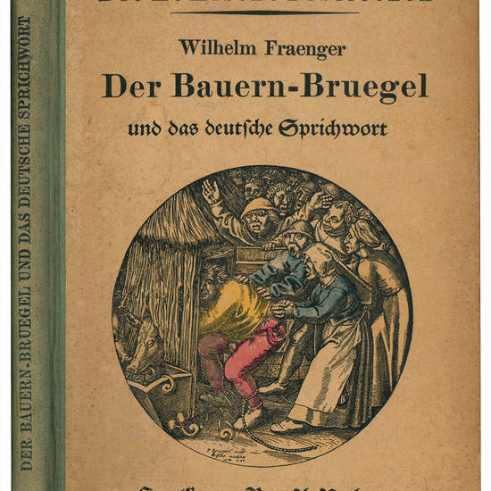 Der Bauern-Bruegel und das deutsche Sprichwort.