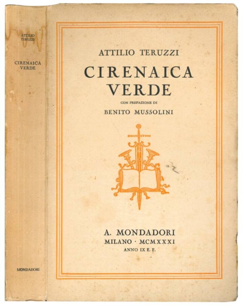 Cirenaica verde. Con prefazione di Benito Mussolini.