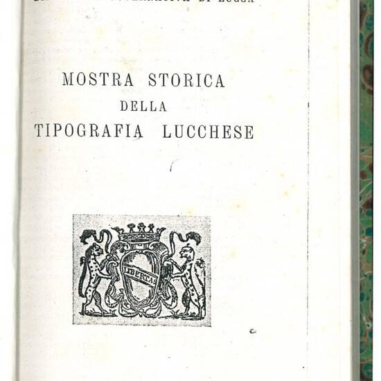 Mostra storica della tipografia lucchese.