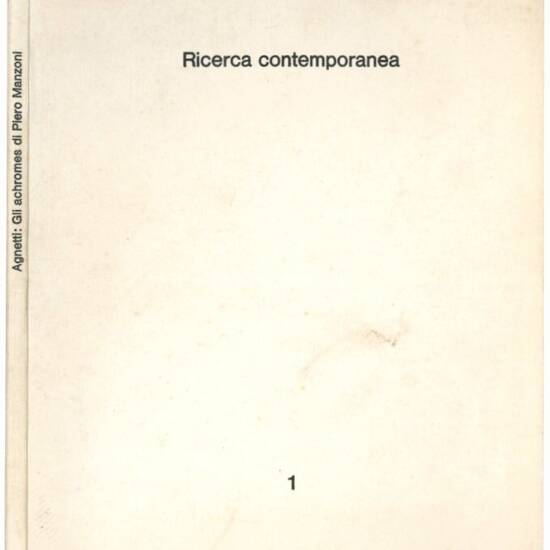 Gli achromes di Piero Manzoni (Ricerca contemporanea 1).