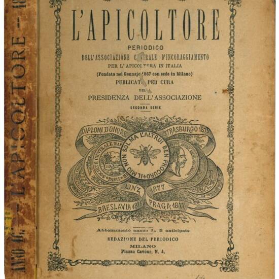 L'apicoltore: periodico dell'Associazione centrale d'incoraggiamento per l'apicoltura in Italia. Seconda serie.