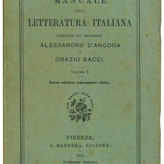 Manuale della letteratura italiana. Completo dei VI volumi.