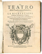 Il teatro delle favole rappresentative, overo la ricreatione comica, boscareccia, e tragica: divisa in cinquanta giornate