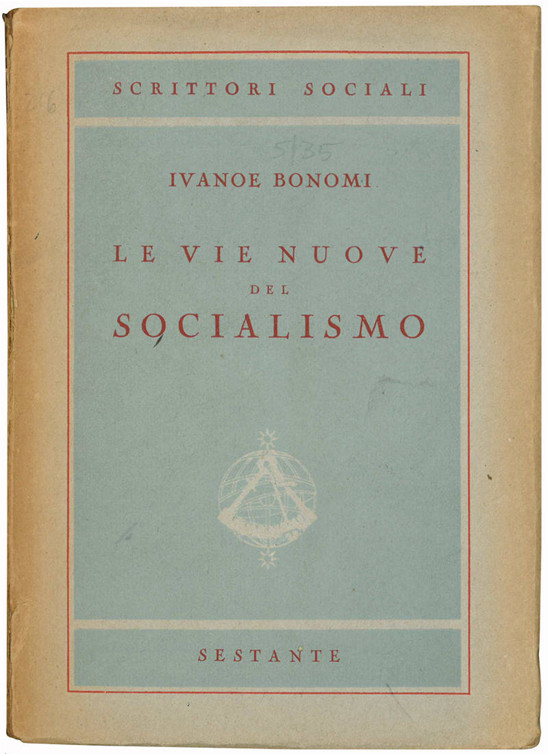 Le vie nuove del Socialismo.