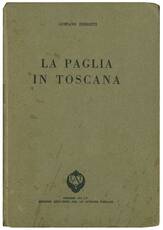 La paglia in Toscana.