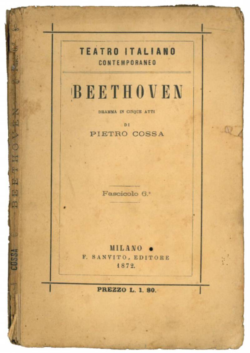 Beethoven. Dramma in cinque atti in prosa.