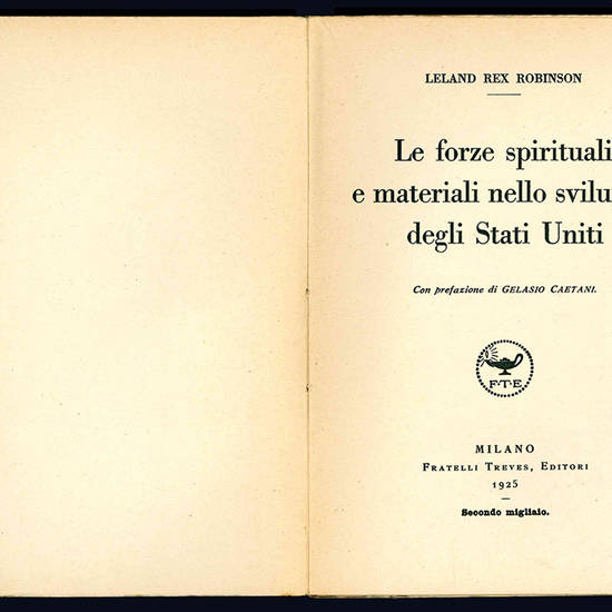 Le forze spirituali e materiali nello sviluppo degli Stati Uniti.