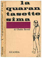 La quarantasettesima con una prefazione di Attilio Bertolucci.