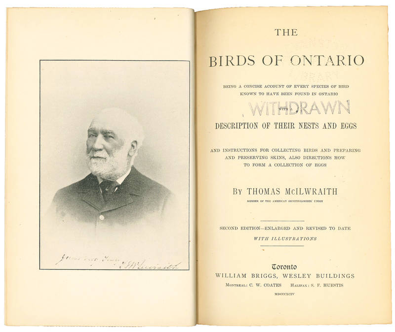 The Birds of Ontario. Being a Concise Account of Every Species of Bird Known to Have Been Found in Ontario with a Description of Their Nests and Eggs