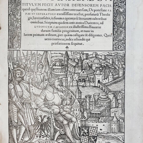 Opus insigne cui titulum fecit autor Defensorem pacis: quod quaestionem illam iam olim controversam, de potestate Papae et imperatoris excussissime tractet, profuturu[m] theologis, iureconsultis, in summa optimaru[m] literarum cultoribus omnibus scriptum