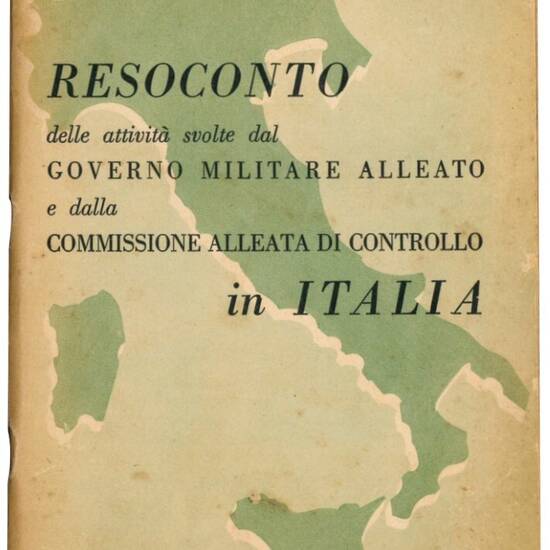 Rassegna dell'attività del governo militare alleato e della commissione alleata in Italia: dal 10 luglio 1943, il giorno D in Sicilia, al 2 maggio 1945, giorno della resa tedesca in Italia.